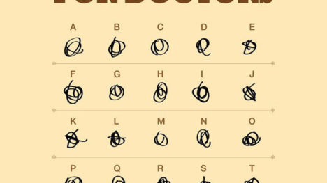 "Typeface Designed for Doctors" chart showing an unreadable squiggle for each letter of the alphabet