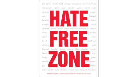 “Hate Free Zone”