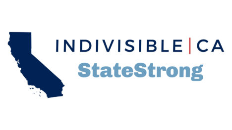 Indivisible CA: StateStrong