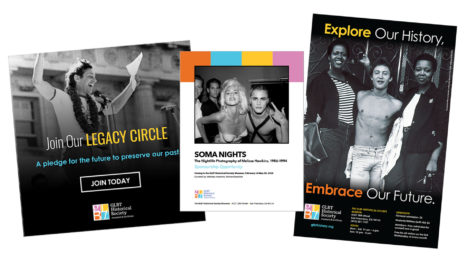 The GLBT Historical Society Museum and Archives fundraising and promotional material