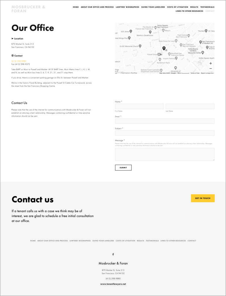 Contact page with fillable form. "Our office" page. Across top: site title and navigation. Left column: page title; below that, text about location and contact information. Right column: map of downtown San Francisco and contact form. Footer.