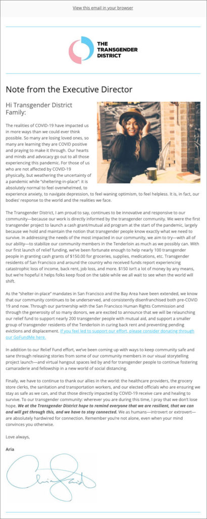 Transgender District MailChimp email newsletter. Top to bottom, left to right:
• Logo
• "Note from the Executive Director"
• Photo of Aria Sa'id, Executive Director
• 5 paragraphs of text
• "Love always, Aria"
• Aria signature