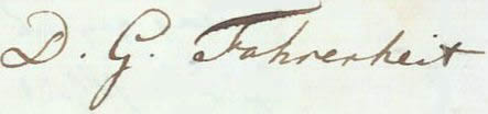 Signature "D. G. Fahrenheit" from a May 7th, 1736 letter to Carl Linnaeus