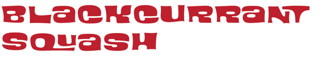 Type sample of Adobe Font Blackcurrant Squash in red