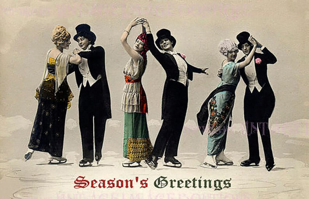 Colorized vintage black and white photo of three smiling butch/femme couples in elegant formal dress, wearing ice skates on a skating rink. They are in the midst of dancing the tango. At the center bottom, text in a blackletter typeface reads "Season's Greetings" in red and green.
